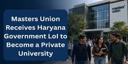 Masters Union Gets LoI from Haryana Government to Become Private University
